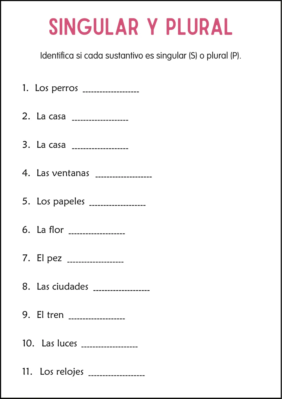 Identifying number: students mark each of 11 Spanish nouns, like La flor and Las ciudades, as singular (S) or plural (P)