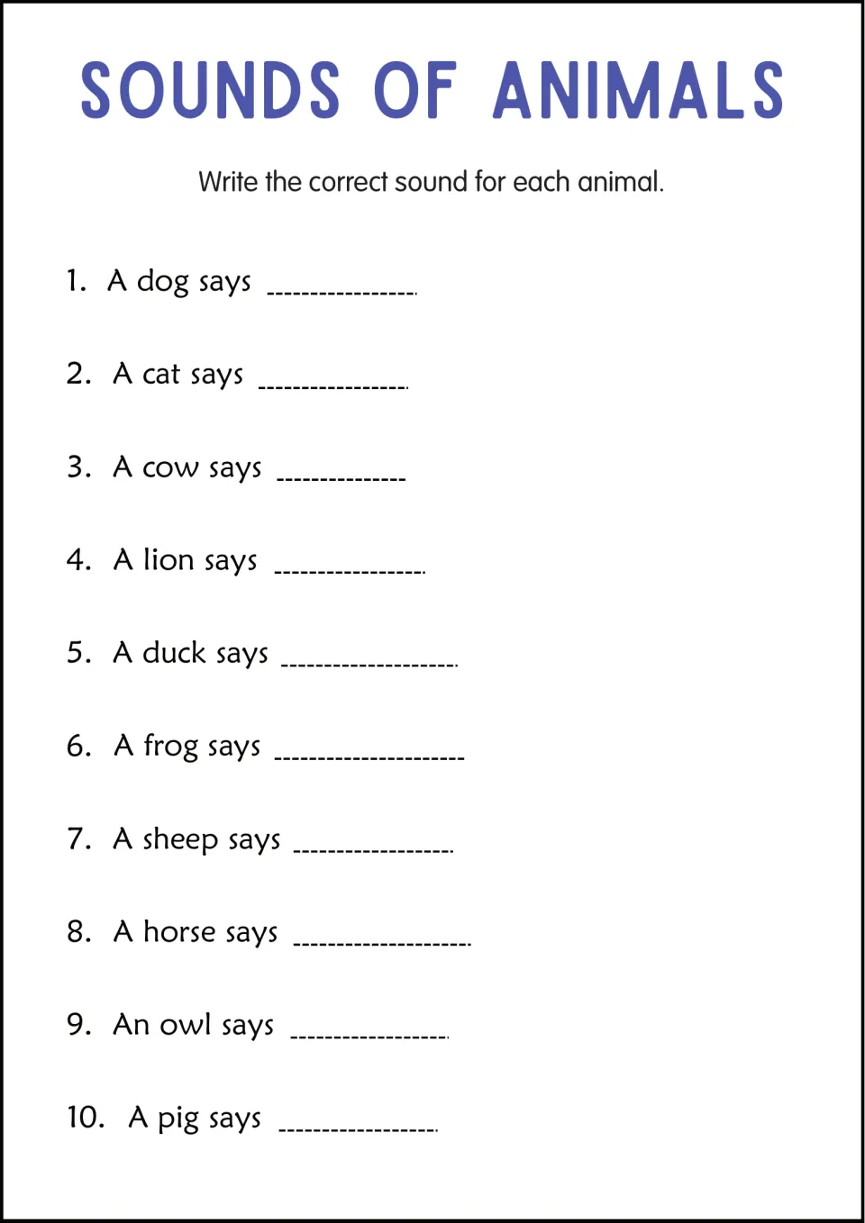 Animal sounds fill-in: students write the sound a dog, cat, cow, lion, duck, frog, sheep, horse, owl and pig makes