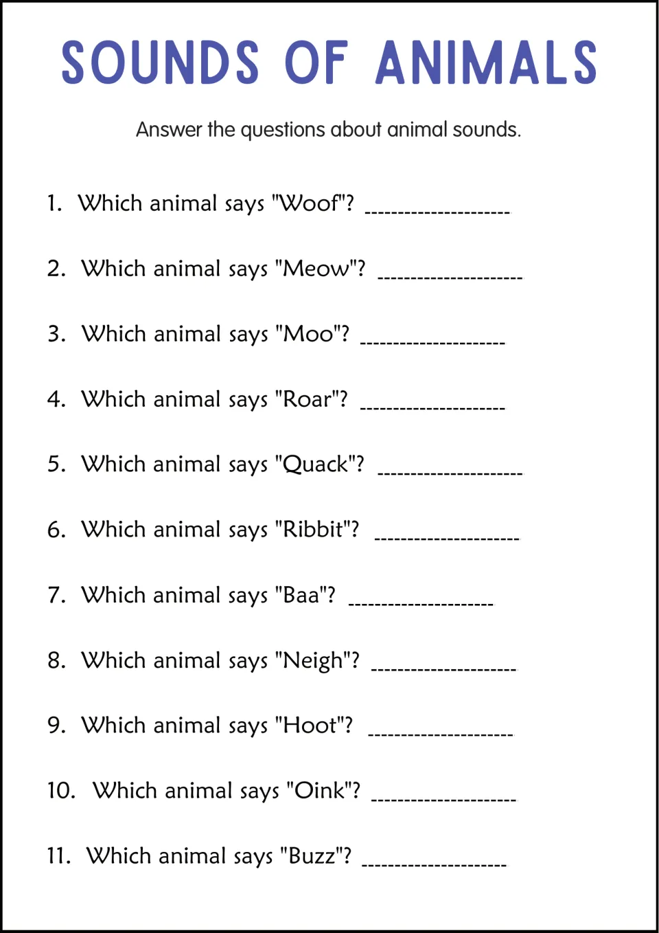 Animal sound questions: students answer 11 items asking which animal says Woof, Moo, Baa, Oink, Buzz and other sounds