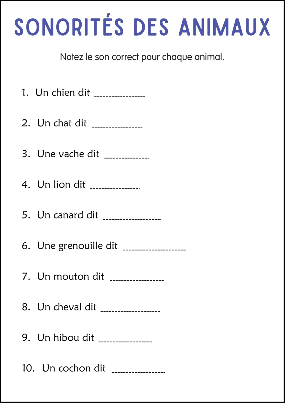 French animal sound completion exercise: chien (dog), chat (cat), vache (cow), and seven more animals.