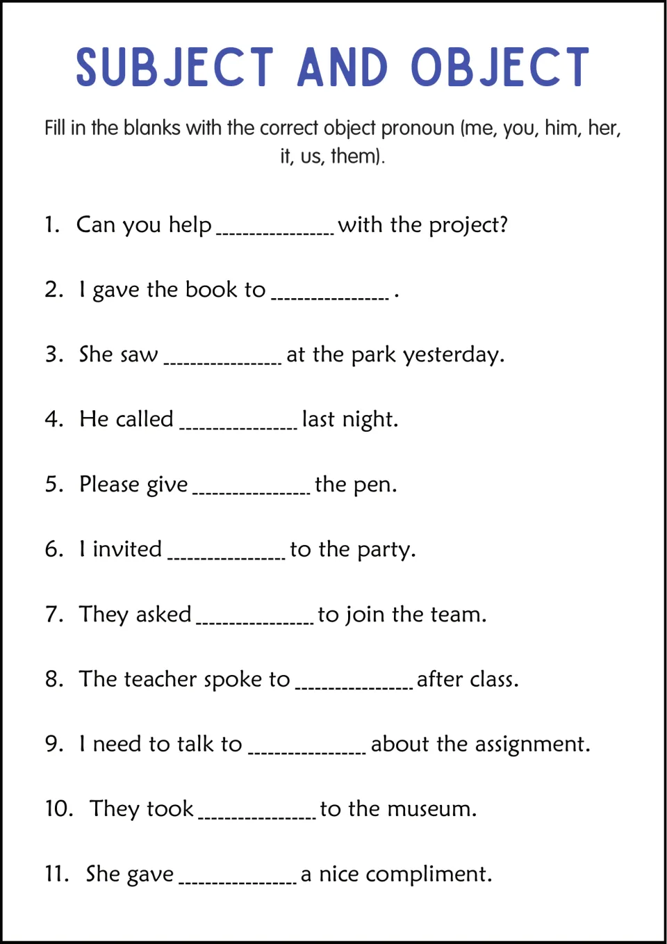 Object pronouns: students complete 11 sentences such as "I gave the book to ___" using me, you, him, her, it, us or them