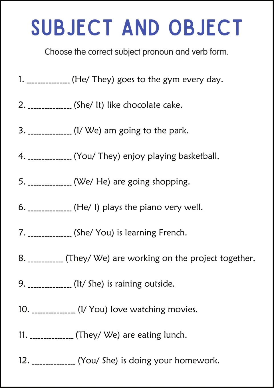 Subject pronoun and verb agreement: students pick between two pronouns, such as He/They, to match each of 12 verbs