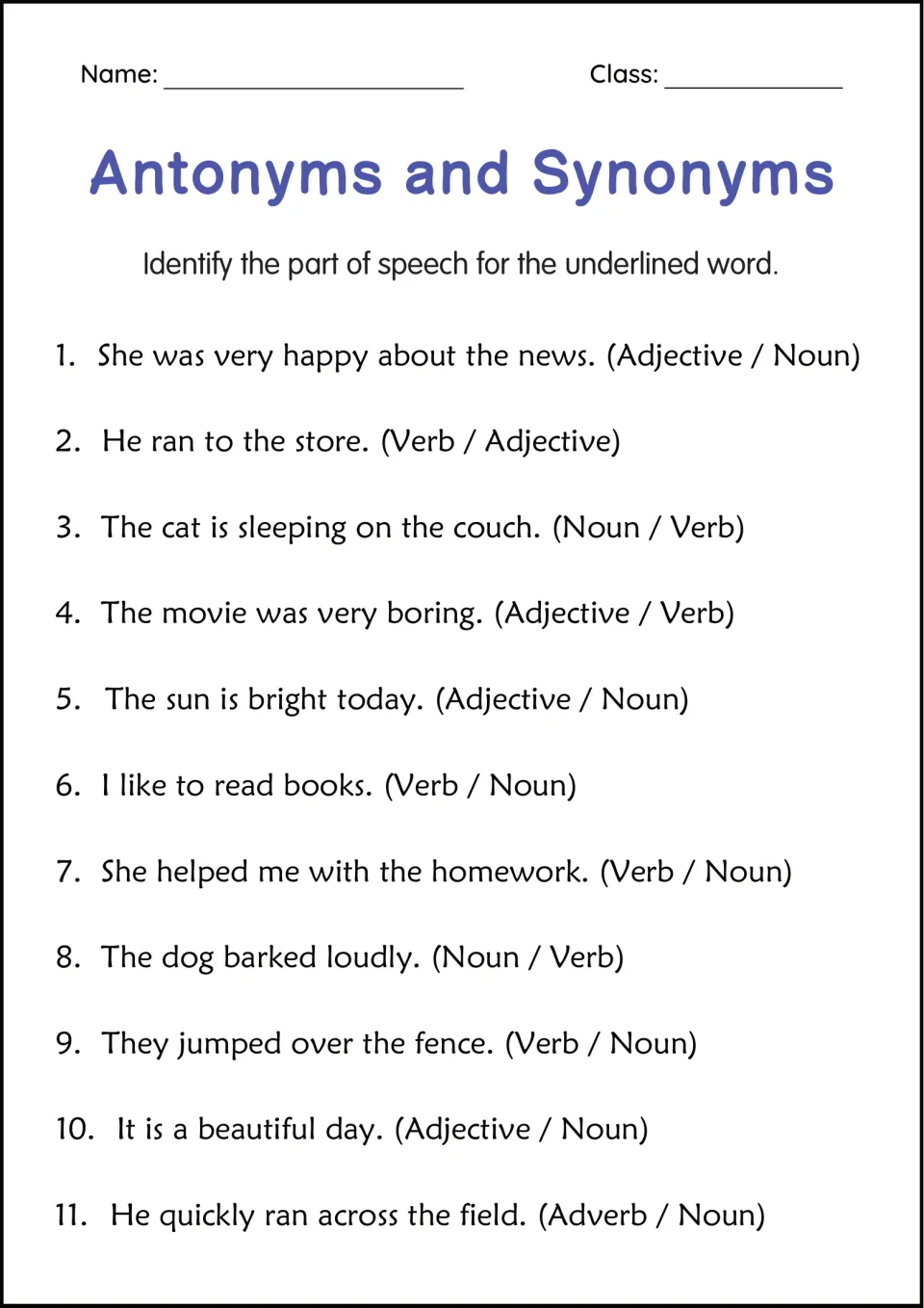 Parts of speech: students identify the underlined word in 11 sentences as noun, verb, adjective or adverb from two choices