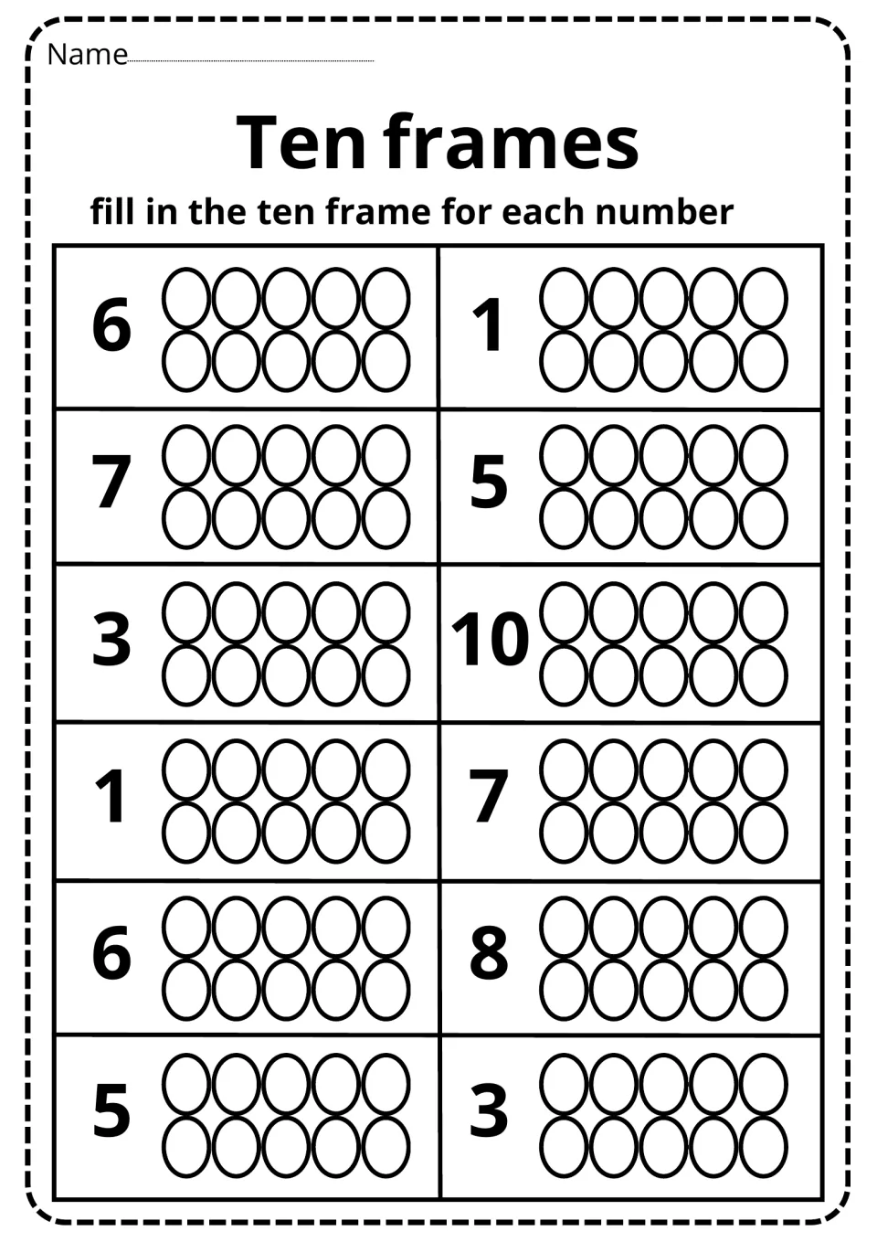 Ten frames to 10: students fill in the circles to model each number: 6, 1, 7, 5, 3, 10, 1, 7, 6, 8, 5 and 3
