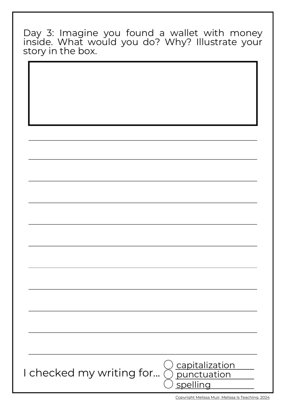 Day 3 prompt: students imagine finding a wallet with money inside, explain what they would do and why, then illustrate