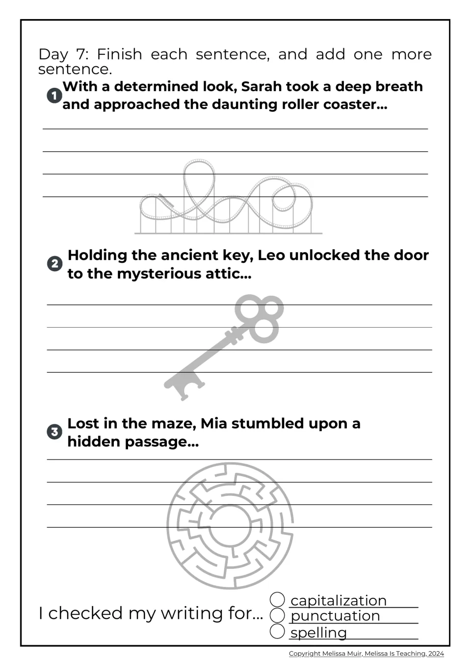 Day 7 story starters: students finish sentences about a roller coaster, an ancient attic key and a maze, adding one more