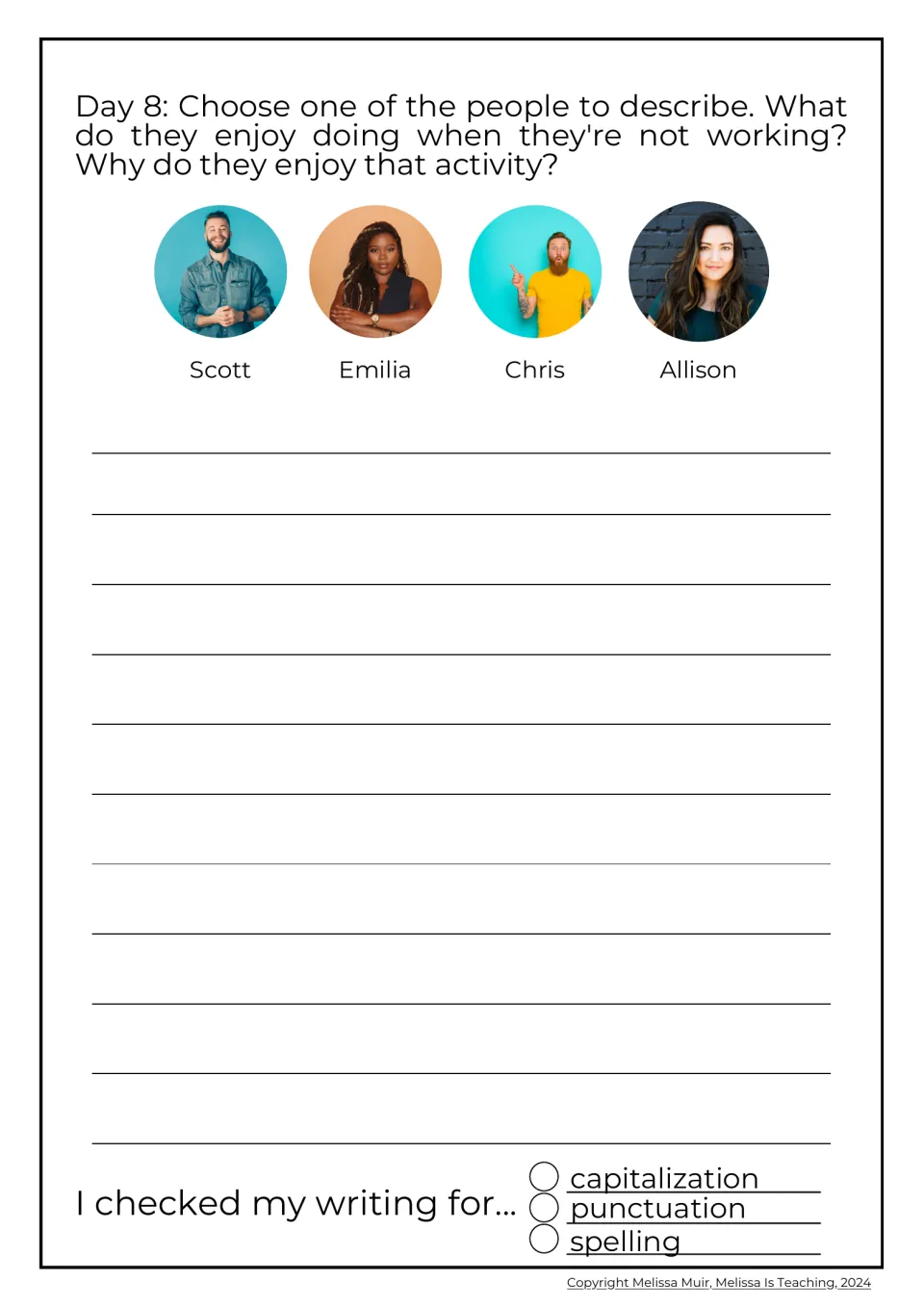 Day 8 character prompt: students pick Scott, Emilia, Chris or Allison and describe their free-time interests and why