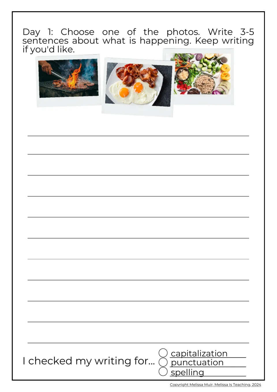 Day 1 photo prompt: students pick grilling meat, bacon and eggs, or fresh vegetables and write 3-5 sentences about it