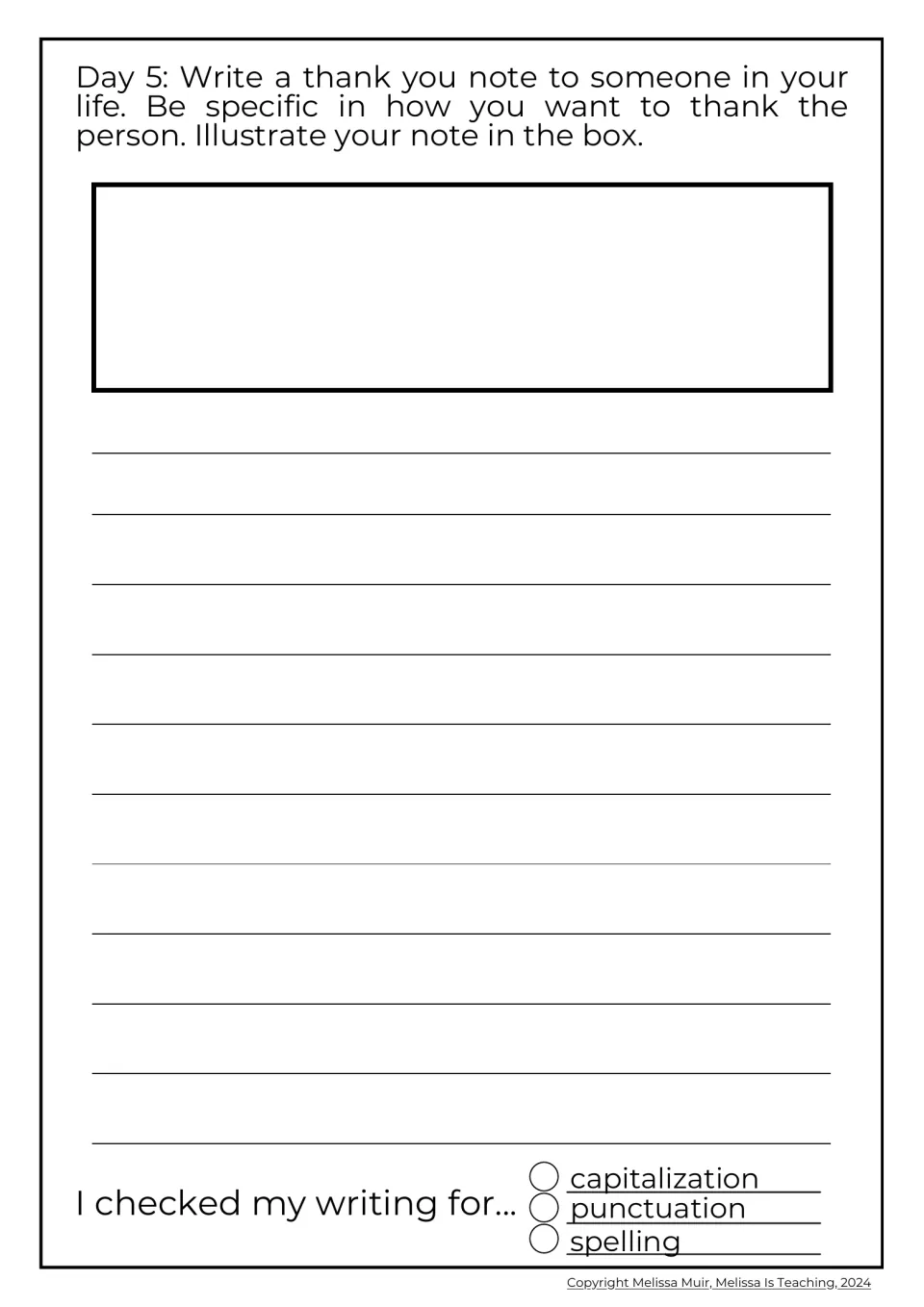 Day 5 thank-you note: students write to someone in their life, say exactly why they are grateful and add a drawing