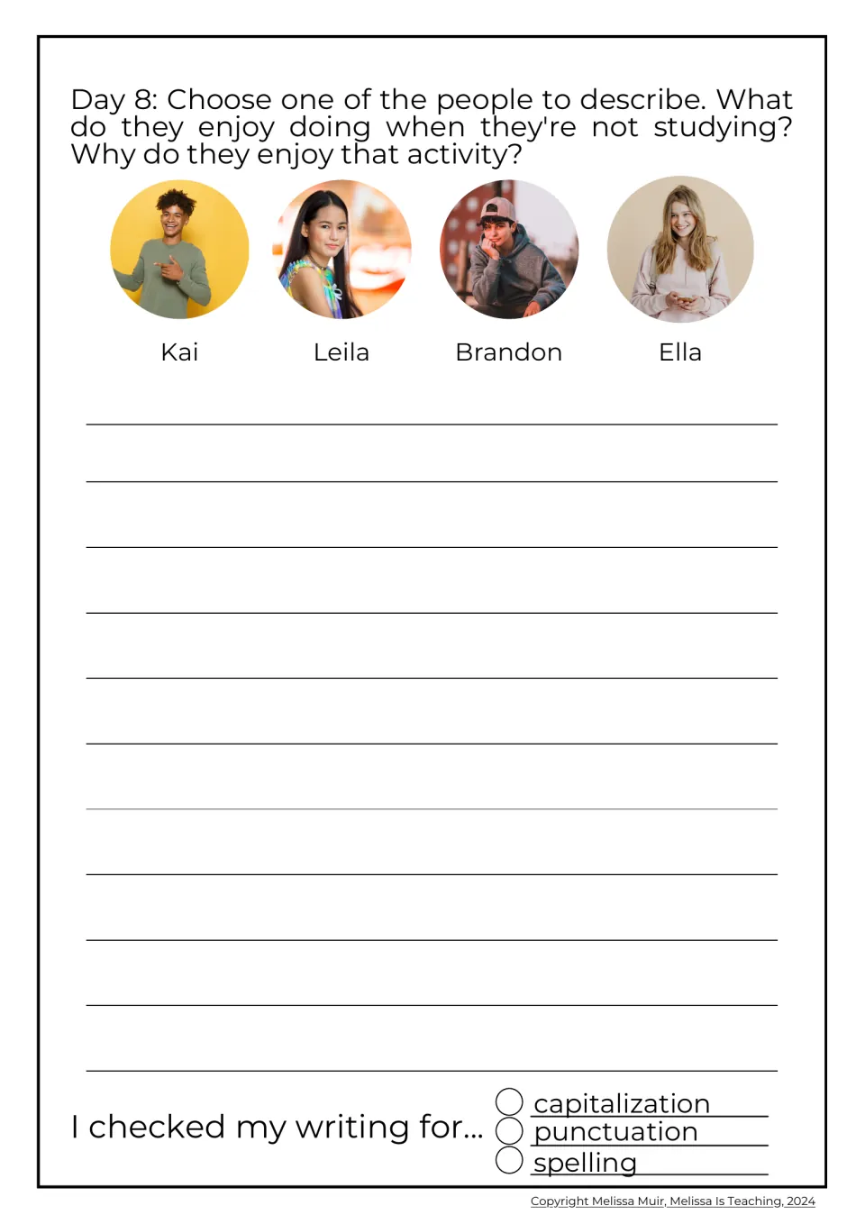 Day 8 character description: students choose Kai, Leila, Brandon or Ella and describe what they enjoy besides studying