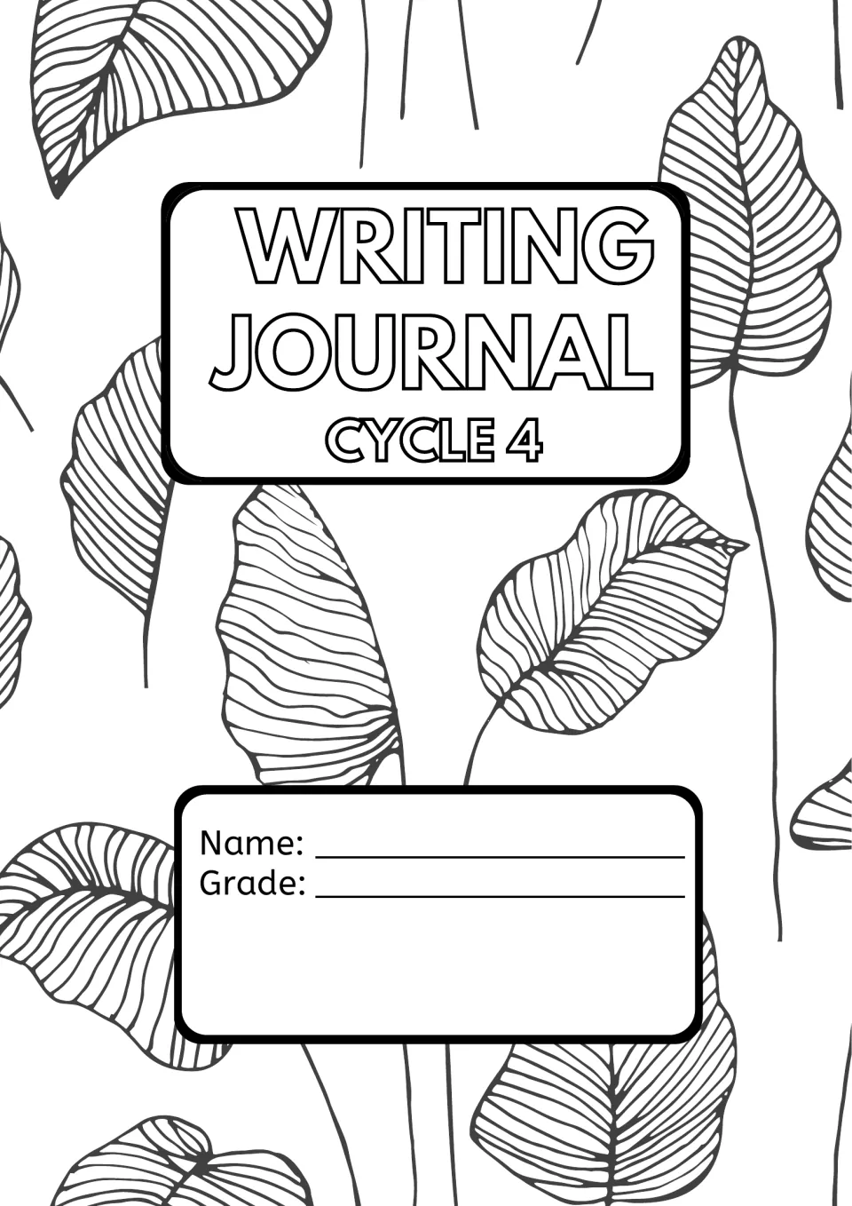 Writing Journal Cycle 4 cover with leaf line art and Name and Grade spaces for students to personalize their notebook