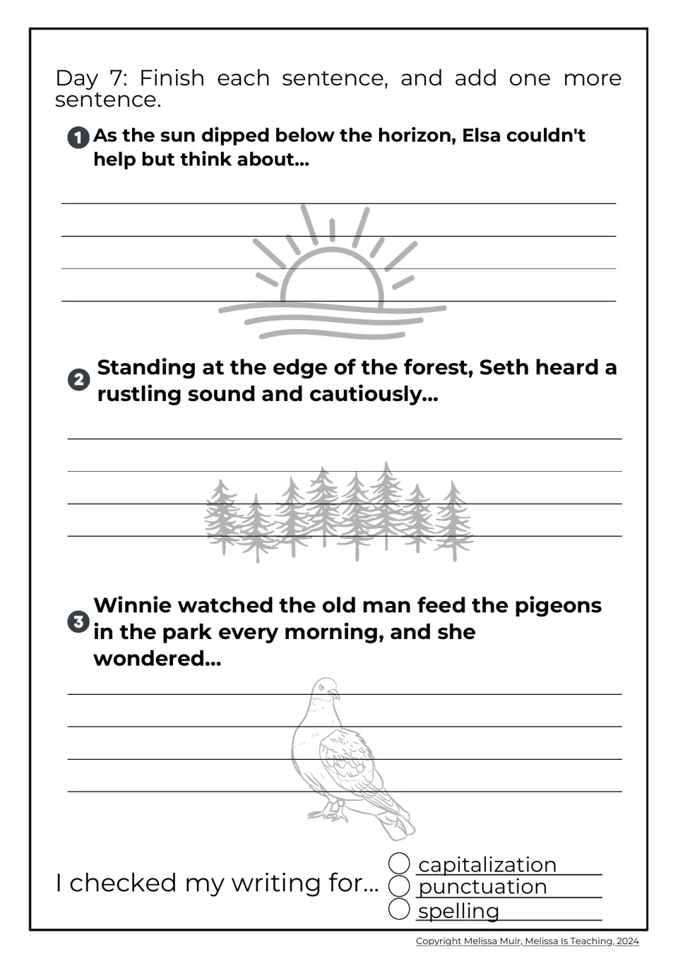 Day 7 story starters: students finish three sentences about Elsa at sunset, Seth by a forest and Winnie watching pigeons