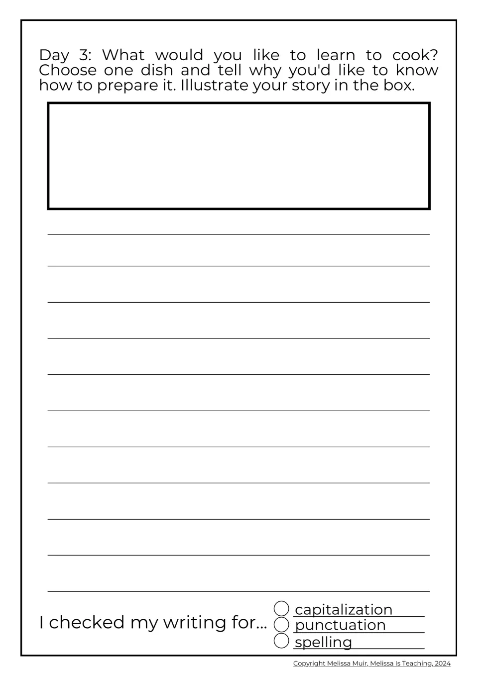 Day 3 cooking prompt: students name a dish they would like to learn to cook, explain why and draw a picture of it
