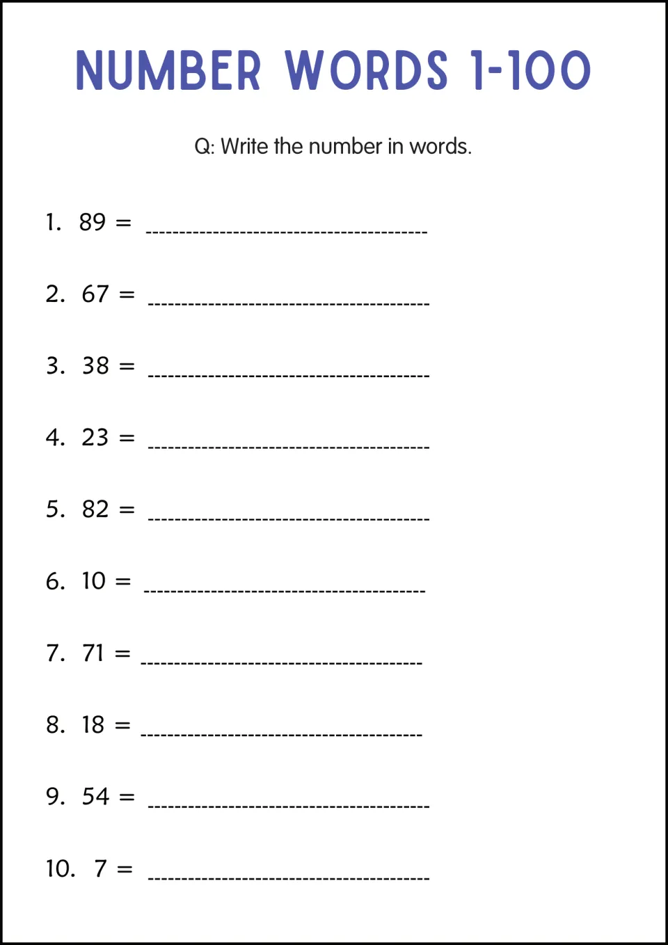 Number-word writing practice 2: write 89, 67, 38, 23, 82, 10, 71, 18, 54 and 7 in words for 10 exercises.