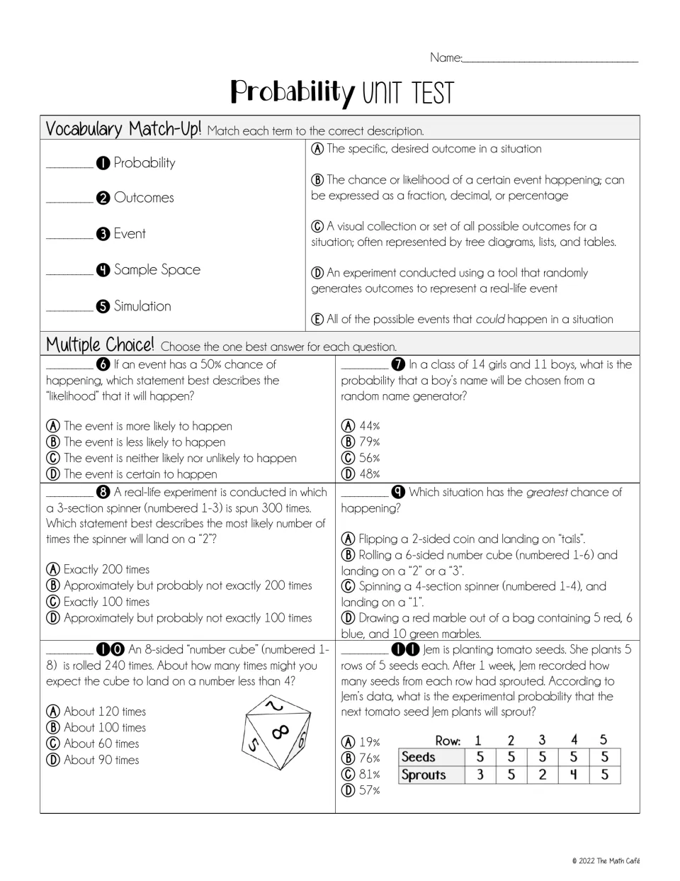 Probability vocabulary match-up for 5 terms, then multiple choice on likelihood, spinners, number cubes and seed data