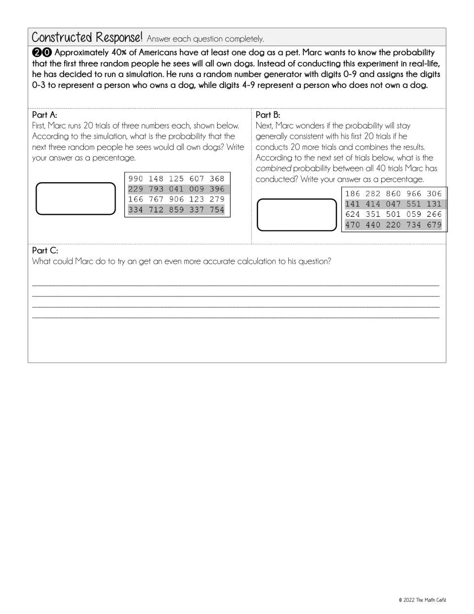 Constructed response: students use random-digit trials to estimate the chance three people own dogs, then discuss accuracy