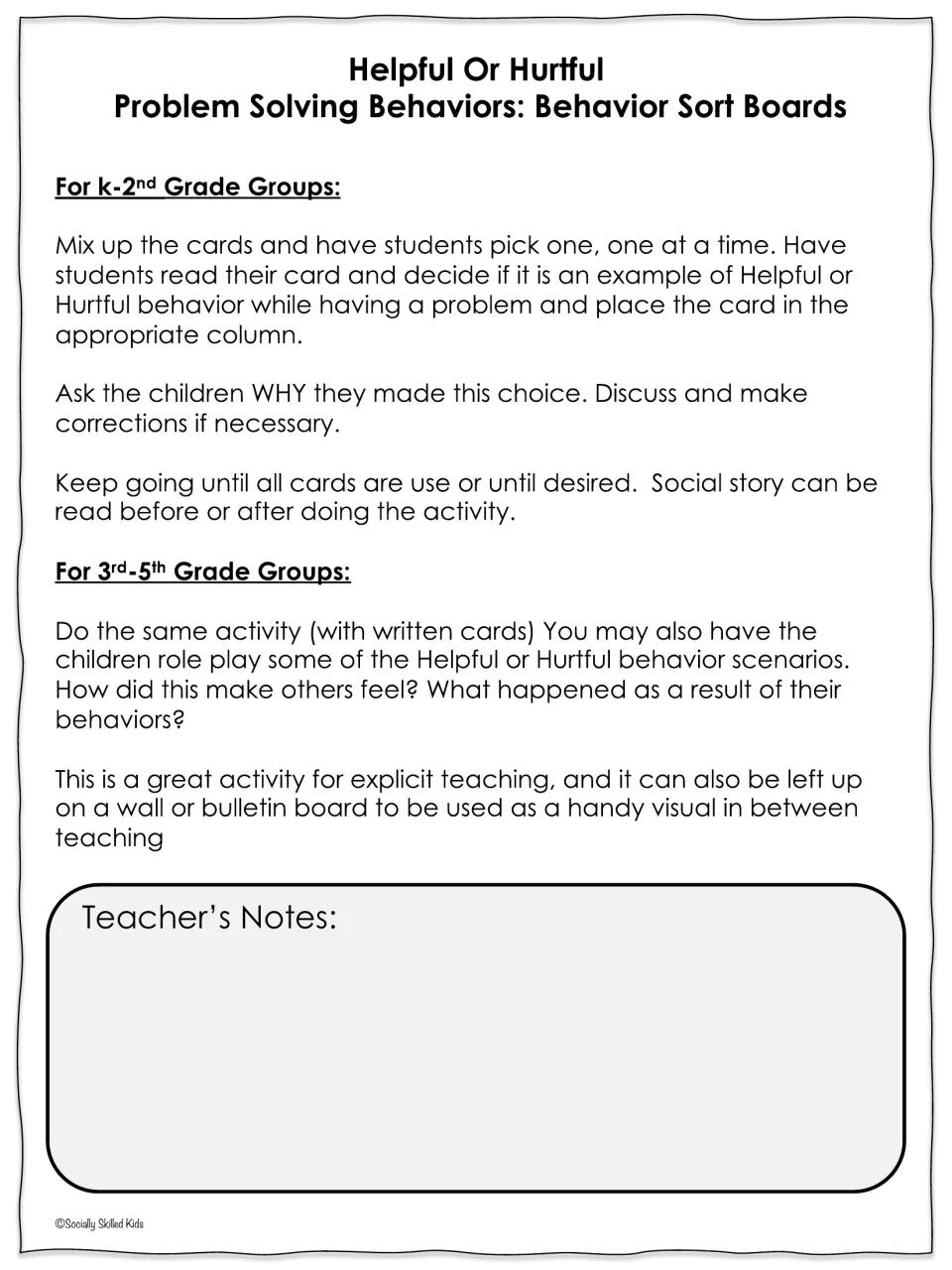 Behavior sort board directions: K-2 groups sort cards as helpful or hurtful and explain why; 3rd-5th groups add role play