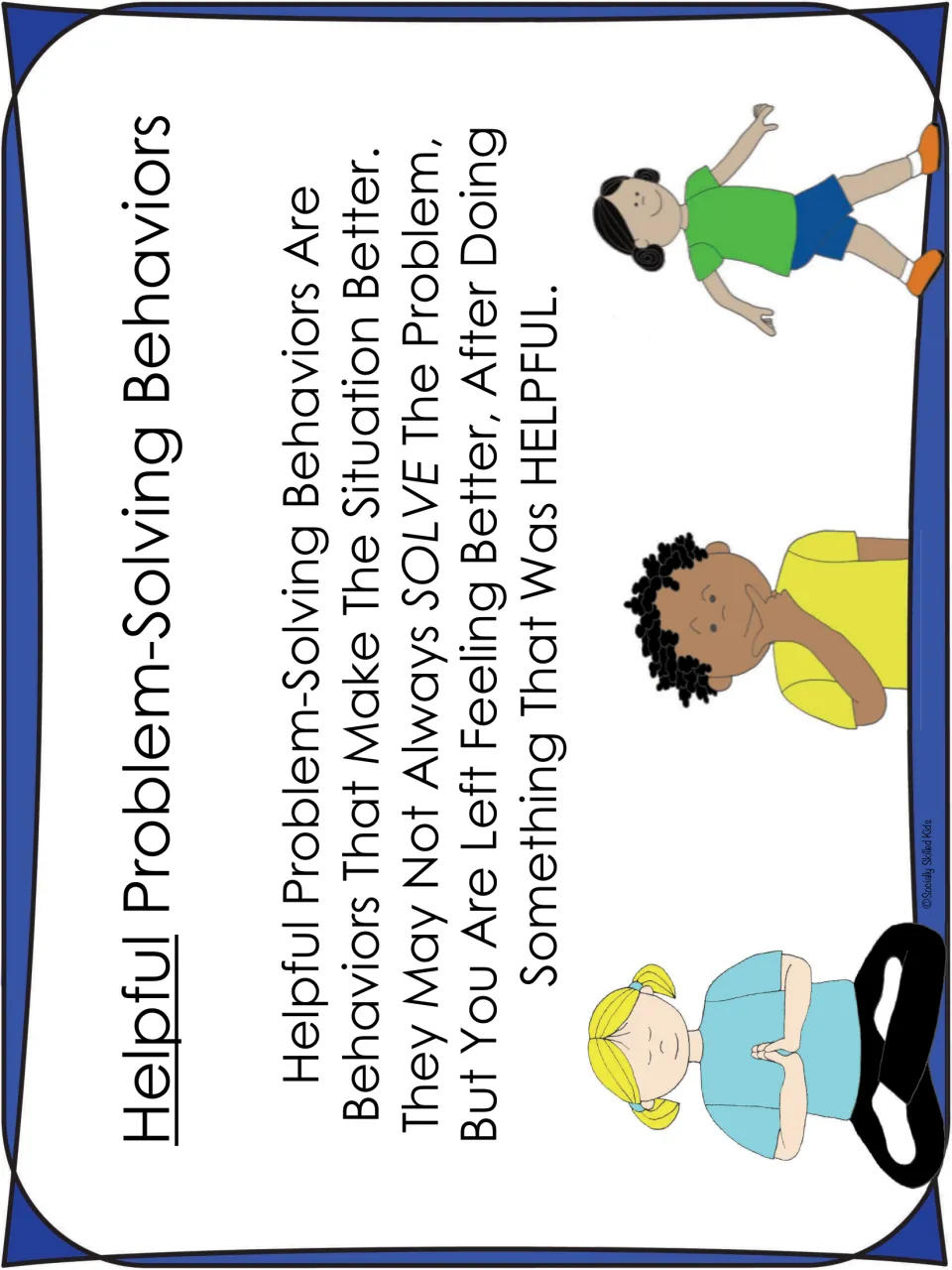 Helpful problem-solving behaviors poster defining them as actions that make a situation better, with three calm children