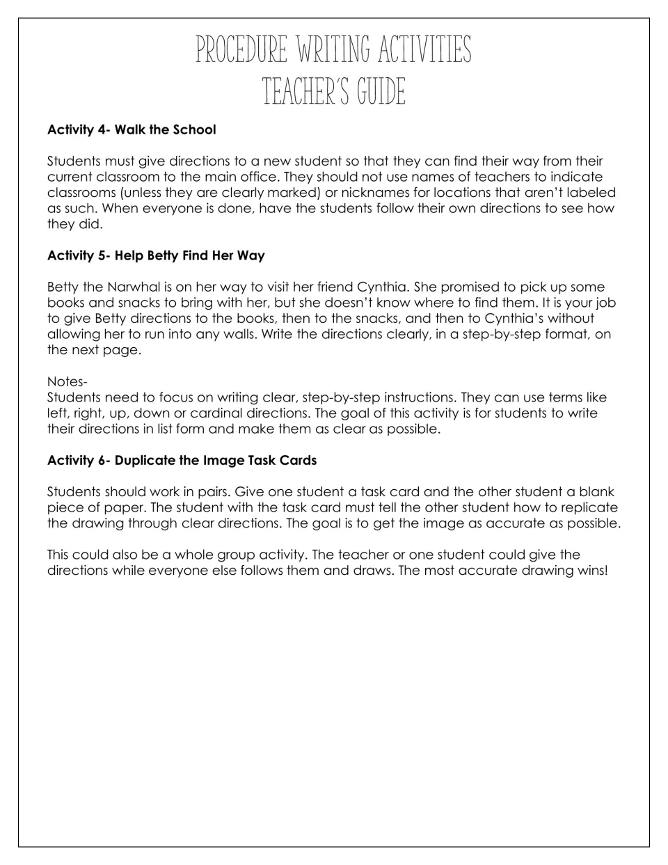 Teacher's guide for activities 4 to 6: Walk the School directions, Help Betty Find Her Way and Duplicate the Image cards