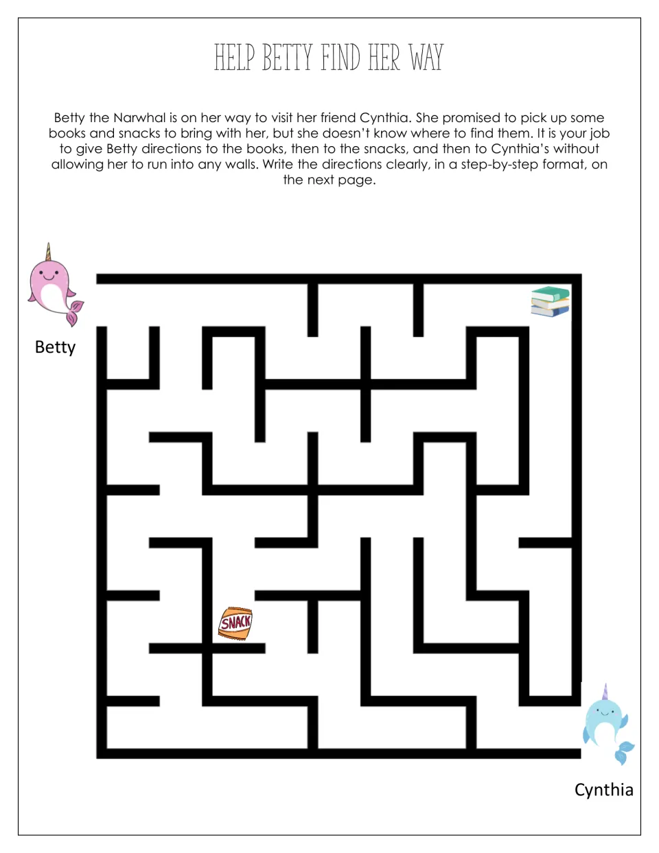 Help Betty Find Her Way maze: students route Betty the Narwhal to the books, then the snacks, then her friend Cynthia