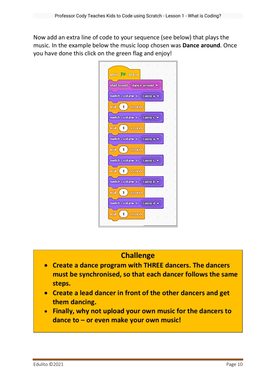 Dance code adds the Dance around sound; challenges ask for three synchronized dancers and a lead dancer.