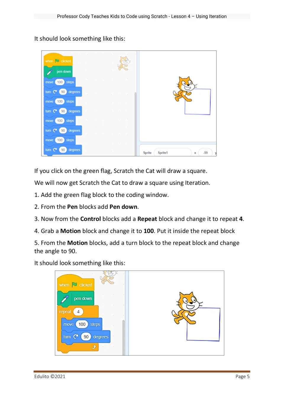 Square code compared: eight move and turn blocks versus a repeat 4 loop; students build the loop version step by step