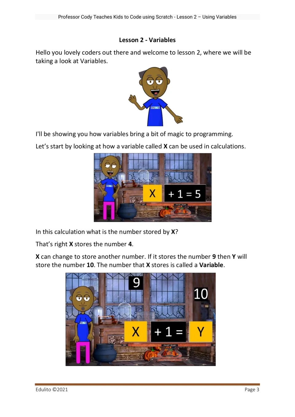 Lesson intro: Professor Cody explains variables with X + 1 = 5 (X stores 4) and X + 1 = Y, where 9 gives 10