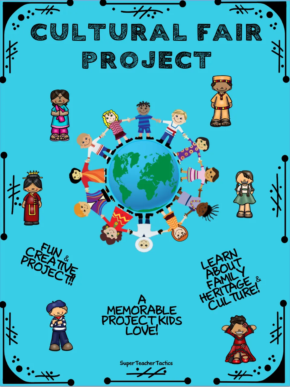 Cultural Fair Project cover: children in world dress hold hands around a globe; learn about family heritage and culture