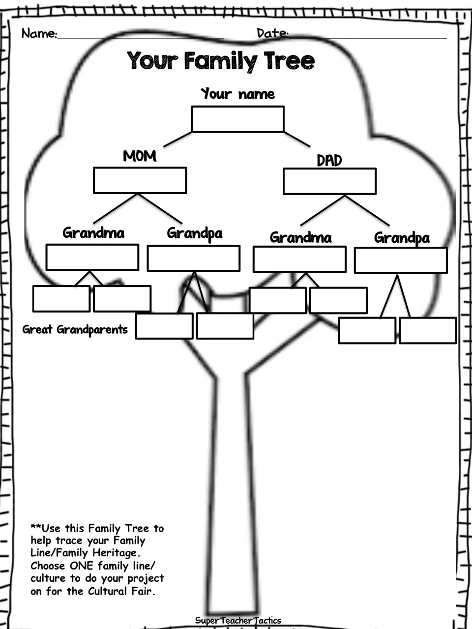Your Family Tree: students fill in their name, parents, grandparents and great grandparents to choose one family line