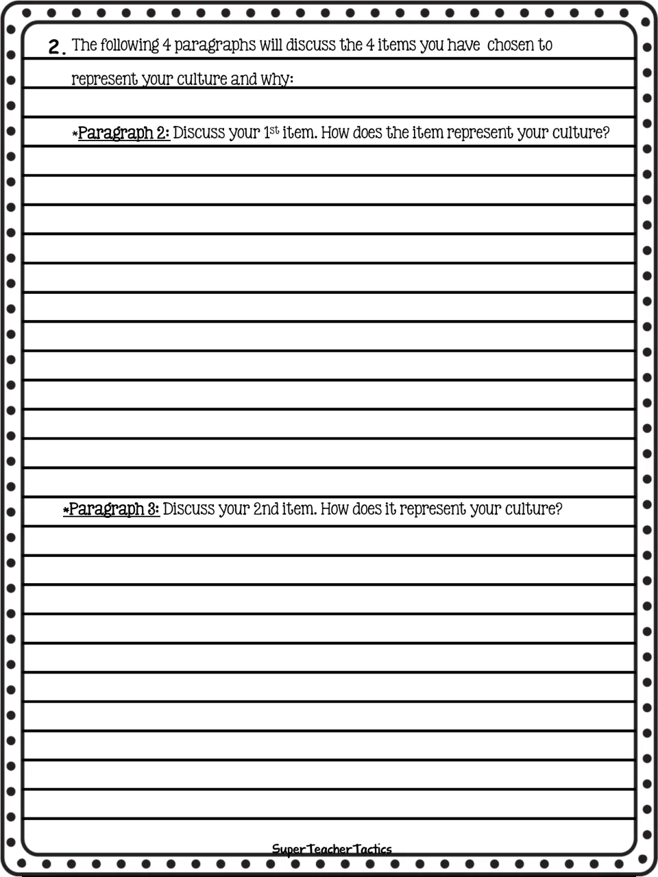 Essay rough draft, part 2: students write paragraphs 2 and 3 explaining how their 1st and 2nd items represent culture