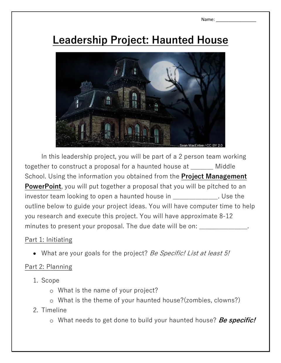 Haunted house proposal guidelines: partner work, an 8–12 minute presentation, goals, scope, and timeline.