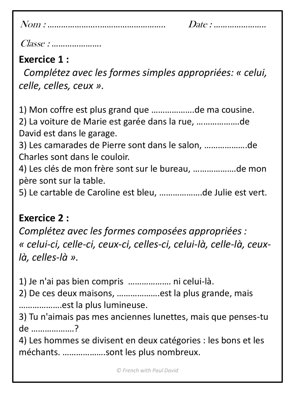 Demonstrative fill-ins: students complete sentences with celui, celle, ceux, celles, then compound -ci and -là forms