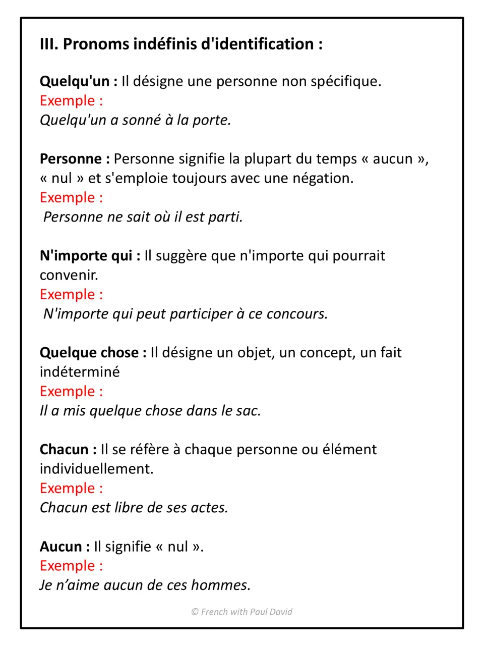 Pronoms d'identification: quelqu'un, personne, n'importe qui, quelque chose, chacun and aucun defined with examples