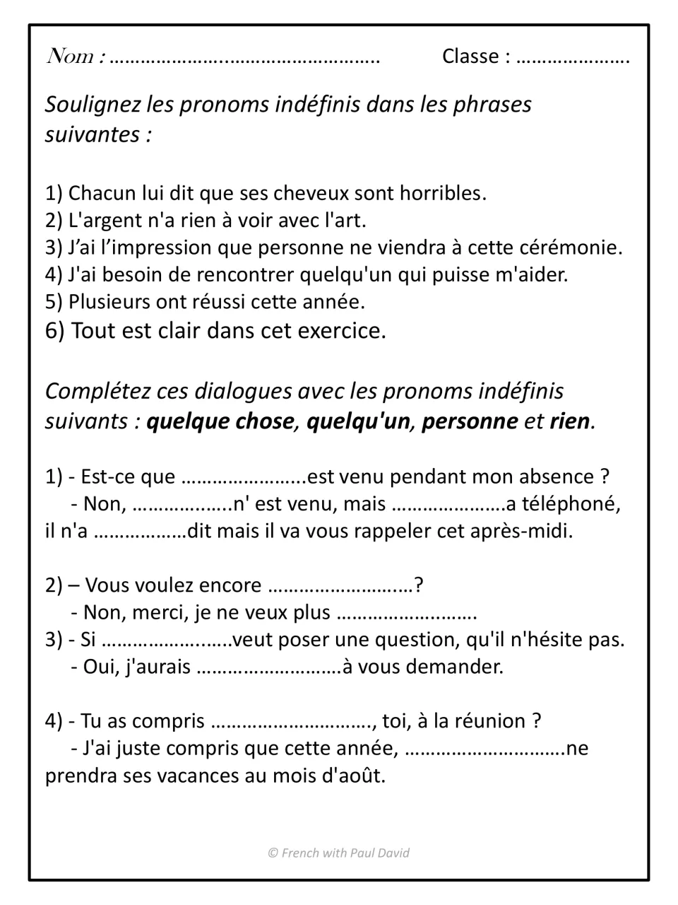 Indefinite pronouns: students underline them in 6 sentences, then complete 4 short dialogues using personne, rien and others