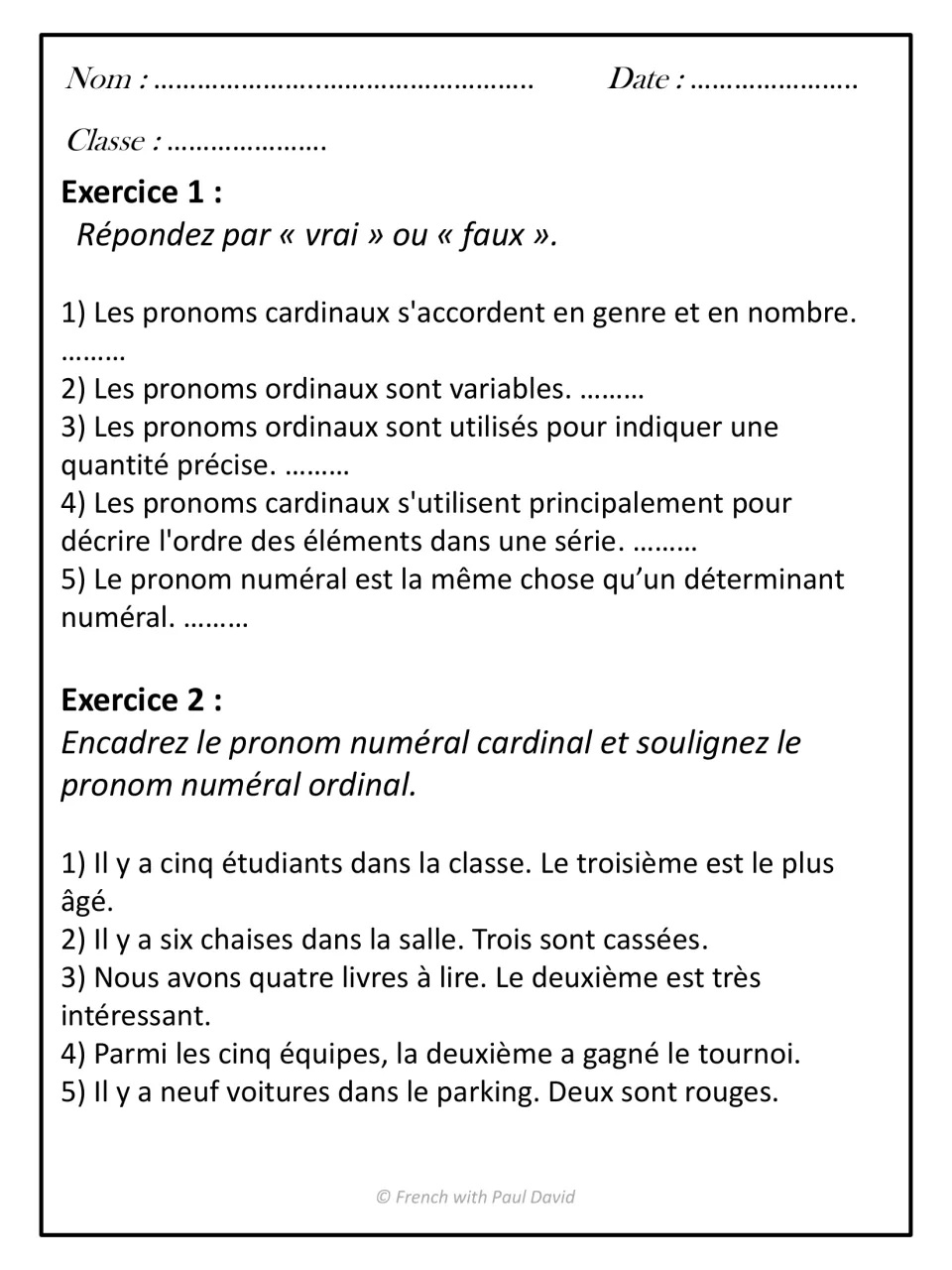 Numeral pronoun practice: students answer five vrai ou faux items, then box cardinal and underline ordinal pronouns