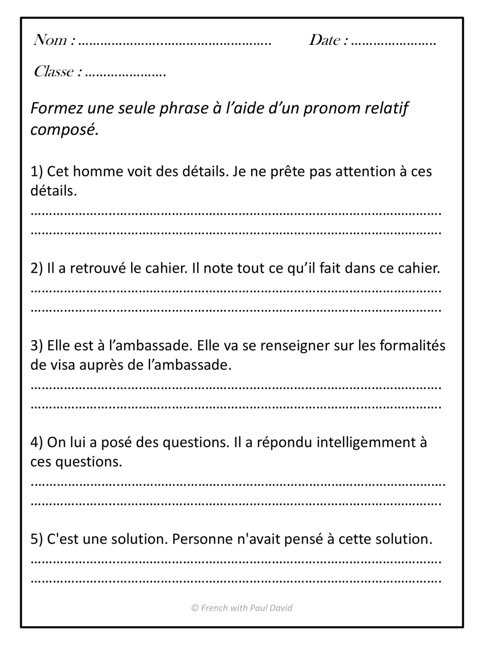 Sentence combining: students join 5 pairs of French sentences into one using a compound relative pronoun