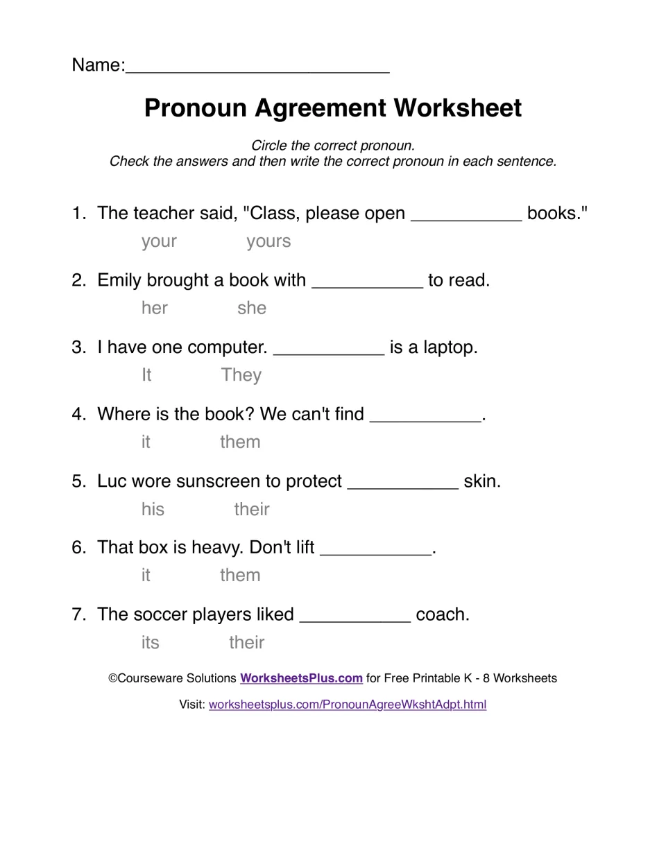 Pronoun agreement practice: seven sentences with choices including your/yours, her/she, and it/them