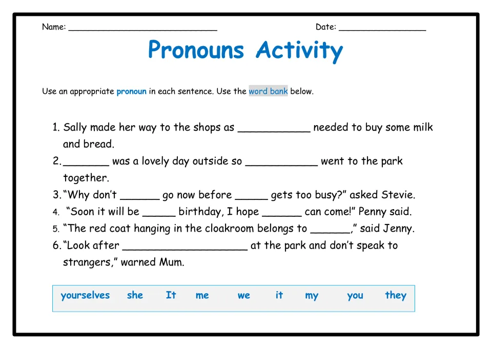 Pronoun practice: six sentences with nine blanks and a word bank including she, they, we, it, and yourselves.
