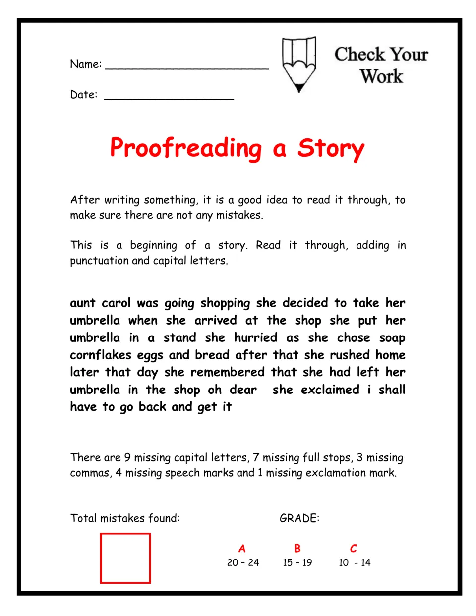 Proofreading a Story: students add 24 missing capitals and punctuation marks to a shopping story about Aunt Carol