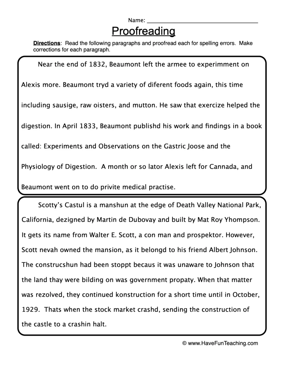 Proofreading practice: two paragraphs about Beaumont’s digestion experiments and Scotty’s Castle to correct.