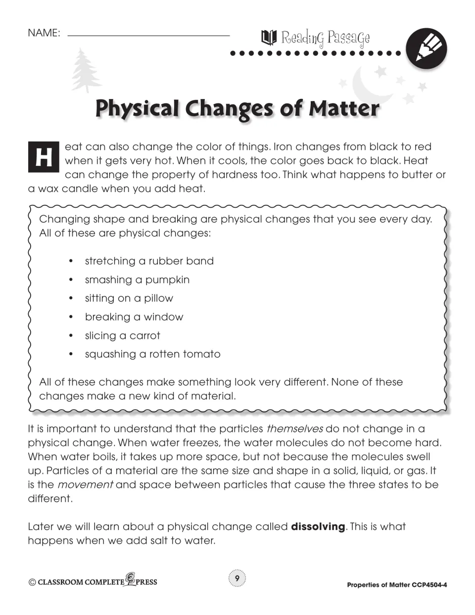 Reading part 2: heat changing color and hardness, plus everyday physical changes like stretching a rubber band