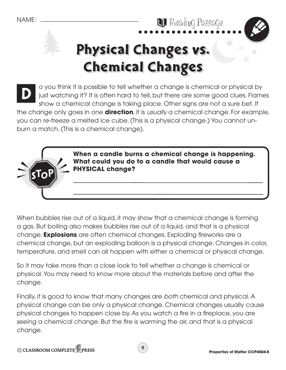 Reading continuation examines clues to physical and chemical changes and asks about changing a candle