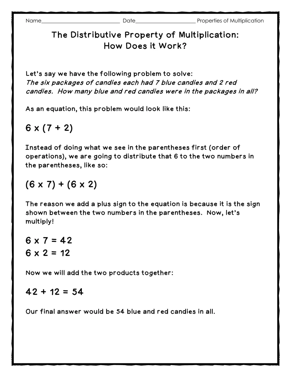 Distributive property tutorial: a candy word problem shows 6 x (7 + 2) split into (6 x 7) + (6 x 2) to get 54 in all