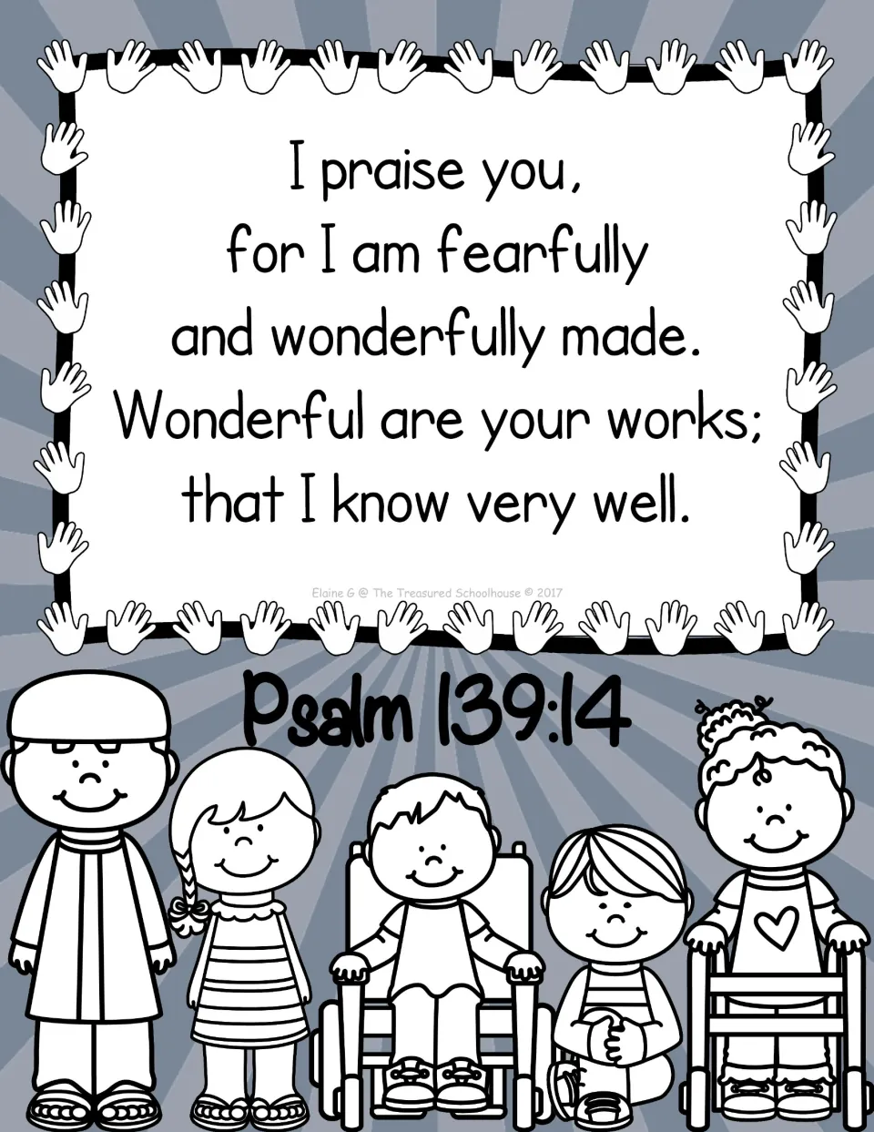 Grayscale scripture poster presenting Psalm 139:14, including 'Wonderful are your works; that I know very well'