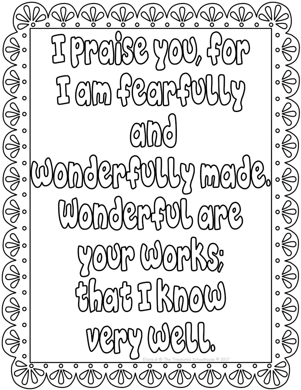 Verse coloring page with the full text of Psalm 139:14, from 'I praise you' through 'that I know very well'