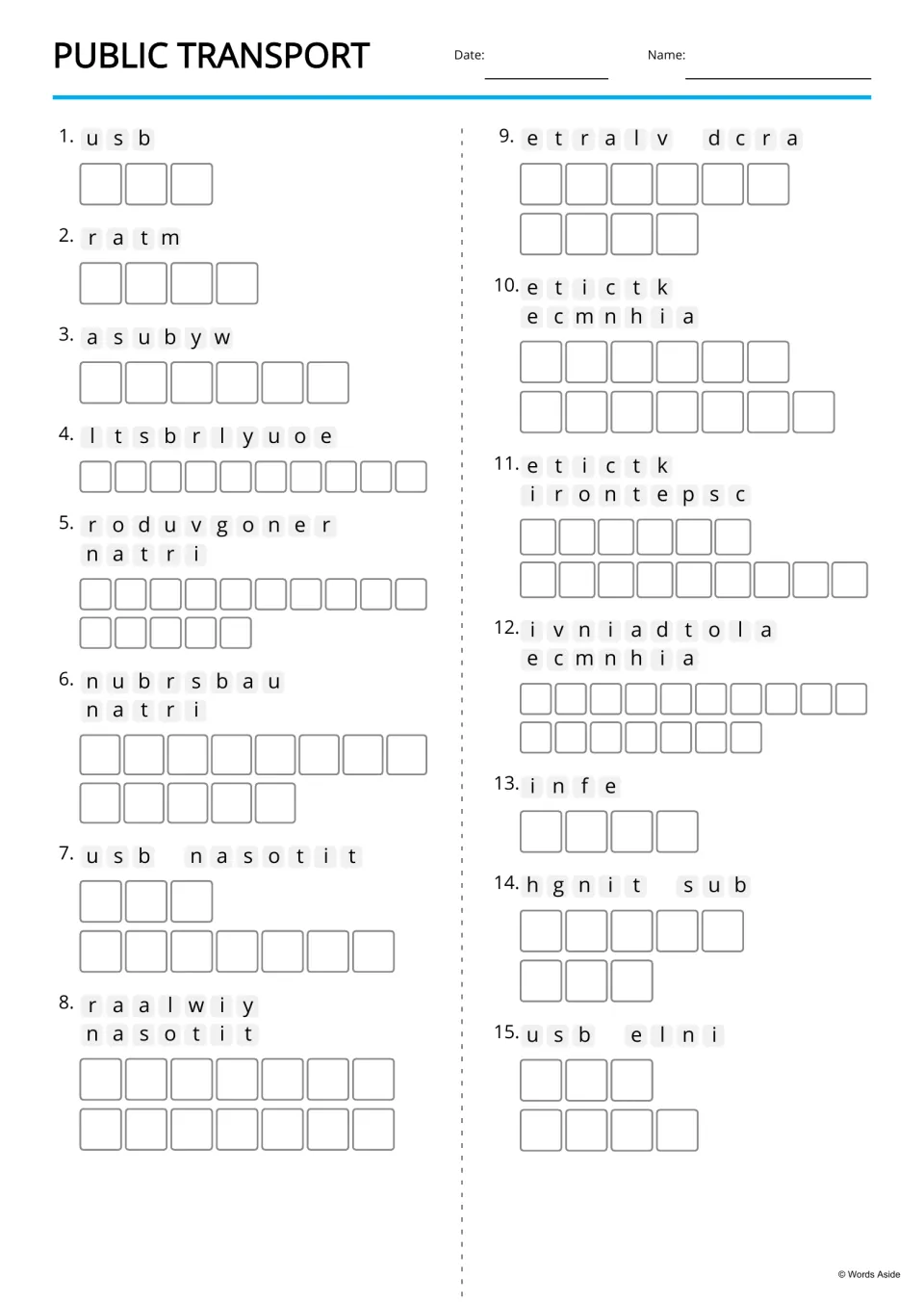 Public transport anagrams: students unscramble 15 jumbled words such as usb, ratm and asubyw, spelling each in letter tiles