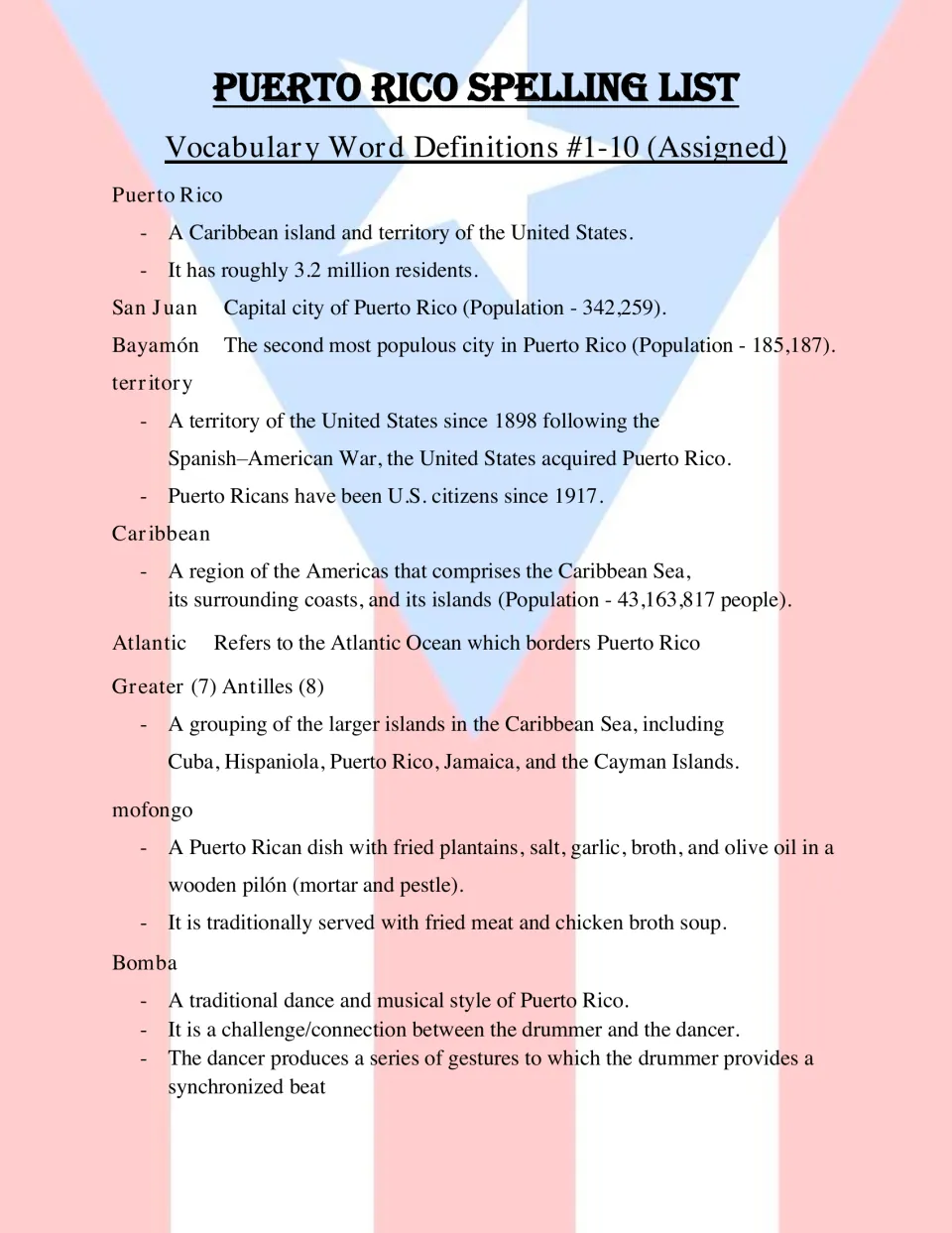 Definitions for assigned words 1-10: Puerto Rico, San Juan, Bayamón, territory, Caribbean, Greater Antilles, mofongo, Bomba