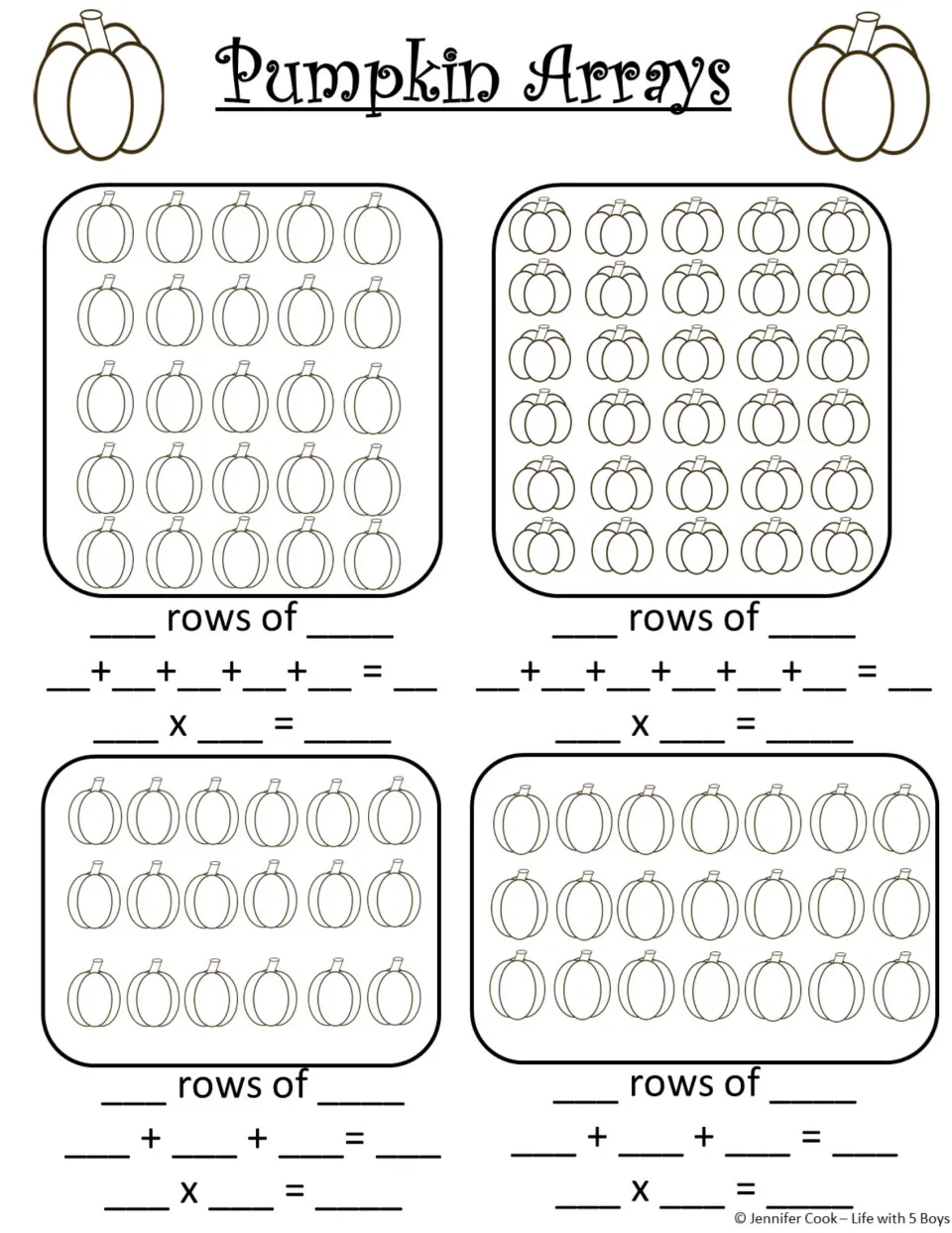 Larger pumpkin arrays of 5x5, 6x5, 3x6 and 3x7: students fill in rows of, repeated addition and a multiplication fact