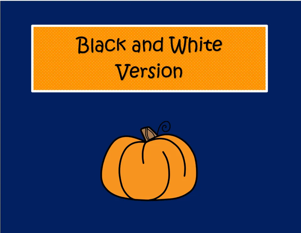 Black and White Version section title with a pumpkin drawing, introducing the printer-friendly copies of the cards