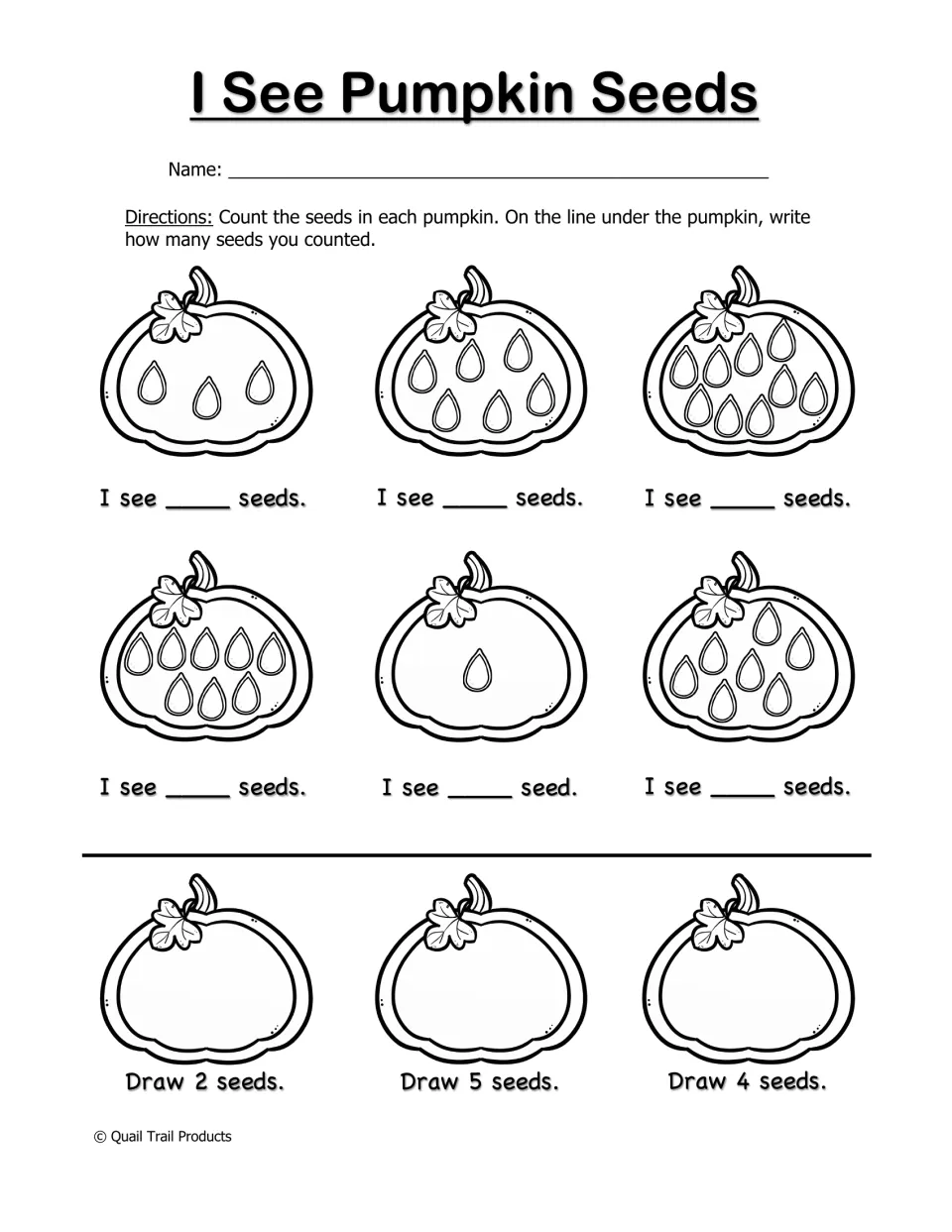 I See Pumpkin Seeds worksheet: write six seed counts, then draw 2, 5, and 4 seeds in empty pumpkins